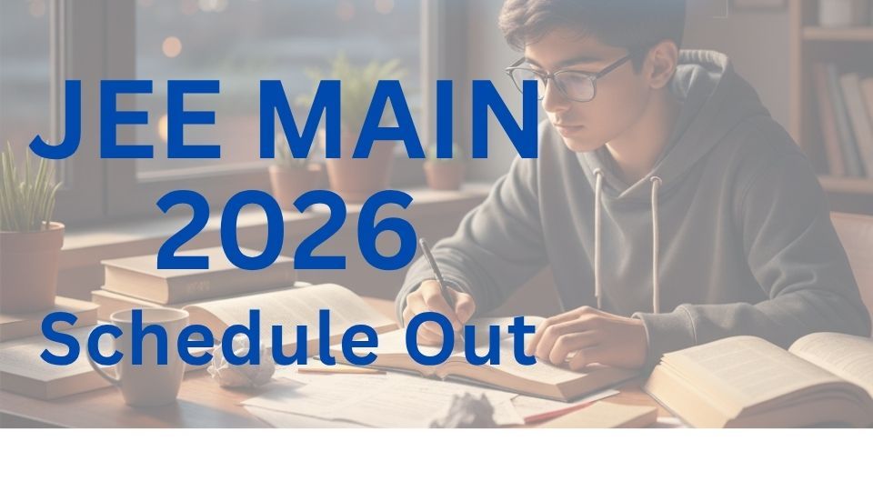 JEE MAIN 2026 | Dates Announced