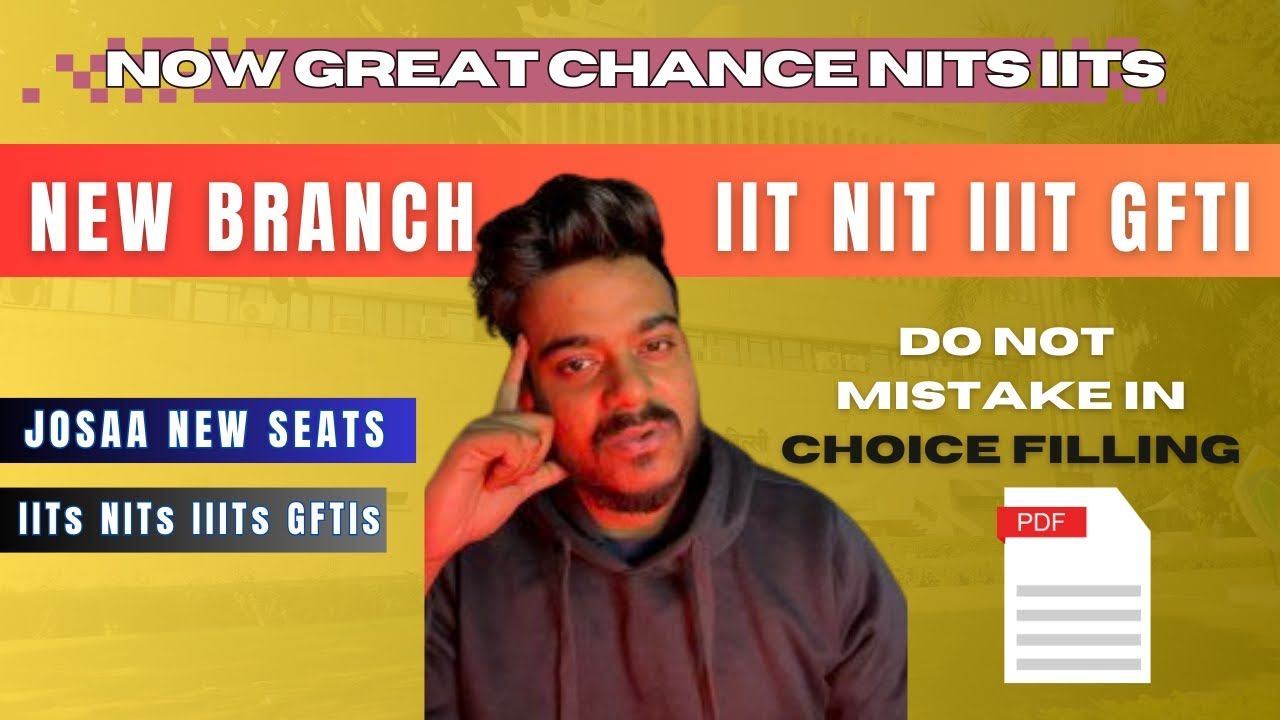 New Branches Added In JOSAA 2023