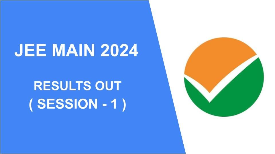 JEE Main Session 1 Results Out