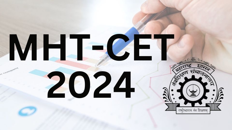 MHT CET 2024 : Answer Key Has Been Release For PCM Group