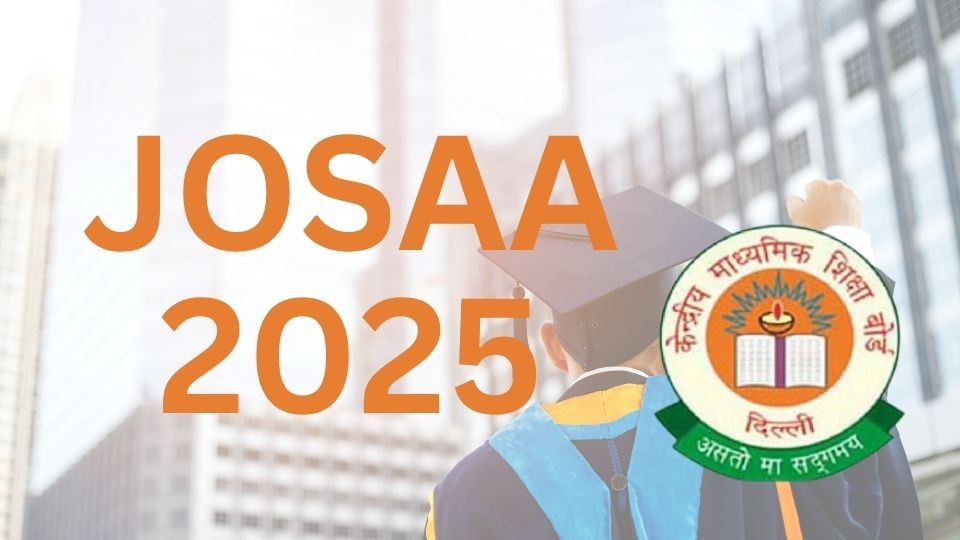 JoSAA 2025 | Round 1 Seat Allocation Results Declared